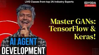 Master GANs Architecture: Easy Guide using TensorFlow & Keras
