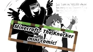 The Knocker - mini Minecraft comic 