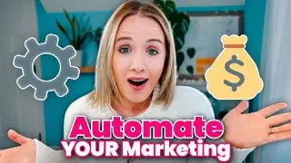 5 Marketing Automations that Save Me HOURS Every Day