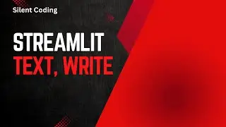 How To Use Text & Write In Streamlit - Streamlit Tutorial #5