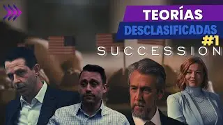 SUCCESSION FINAL - Teorías Desclasificadas