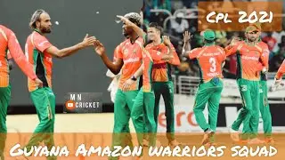 CPL 2021 | Guyana Amazon warriors Full And Final Squad | Guyana Amazon warriors squad 2021 | 