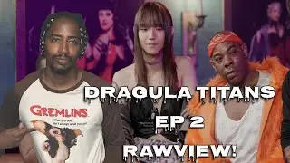 Dragula Titans Episode 2 Rawview