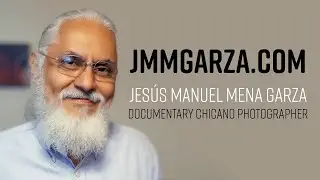 CHICANO PHOTOGRAPHER Jesús Manuel Mena Garza Website JMMGarza.com #ChicanoPhotography #Photography