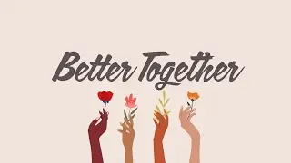 Better Together | Women's Teaching Day | Boston Church