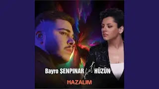 Hazalım (feat. Hüzün)