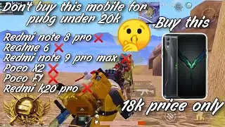 DON'T WASTE YOUR MONEY, BUY THIS PHONE FOR PUBG GAMING UNDER 20K |  SEASON 12 CONQUEROR PUSH