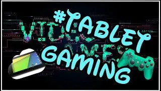 #Tablet Gaming Idea