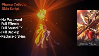 Pharsa Collector Skin Script Replace 6 Skins | No Password | | Shogun