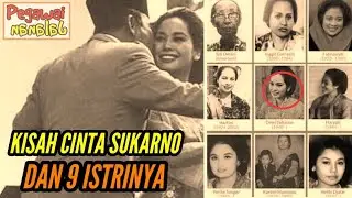 Kisah Perjalanan Cinta 9 Istri Presiden Soekarno, Siapa Paling Cantik?? 