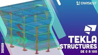 Curso Tekla Structures de 0 a 100 - Bienvenida