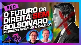 DIREITA SEM BOLSONARO: REINALDO AZEVEDO E CESAR CALEJON - Inteligência Ltda. Podcast 