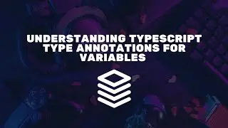 Understanding TypeScript Type Annotations for Variables