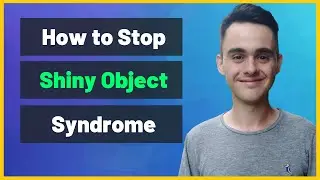 How to Stop Shiny Object Syndrome #Shorts