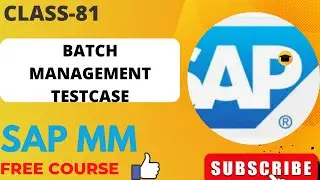 BATCH MANAGEMENT CONFIGURATION TEST CASE IN SAP|HOW TO CREATE BATCH MASTER|MSC1N|HOW TO CREATE CLASS