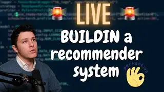 🔴 LIVE 🔴 CAN WE BUILD A RECOMMENDER SYSTEM???