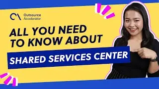 What is Shared Services Center? 