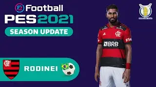RODINEI face+stats (Flamengo) How to create in PES 2021