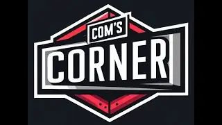 Com's Corner Ep 1-8 #streamer #justchatting #talkshow #news