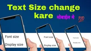 #text size kaise badhaye& #size Display setting #size #mobile setting #font change