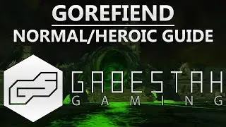 Normal/Heroic Gorefiend Guide