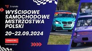 5 runda Wyścigowe Samochodowe Mistrzostwa Polski 20-23.09.2024. Tor Poznań