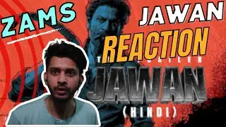 JAWAN Trailer • Reaction | @ZAMS.