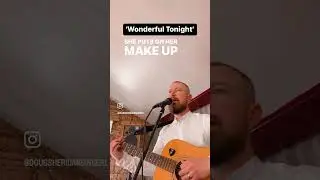 Wonderful Tonight (Eric Clapton) cover by Doug Sheridan #irishwedding #acoustic #acousticcover
