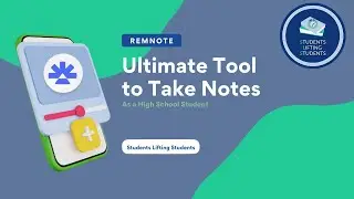 How I Use the Ultimate Tool to Take Notes as a High School Student