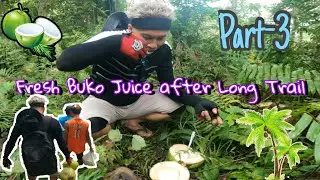 Part-3 Fresh Buko Juice in the Jungle