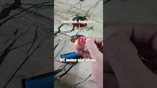 Robotics DC motor, wheel and Battery #ctce #diy #electronicseducation  #roboticsforkids #learning