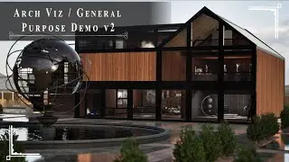 Arch Viz - General Purpose Demo V2.0
