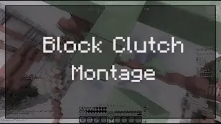 Block Clutch Montage