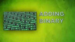 Leaving Cert Computer Science How to Add in Binary Learn Binary #5 Adding in Binary
