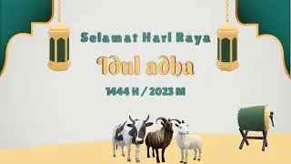 Ucapan Selamat Hari Raya Idul Adha 1444 H / 2023 M