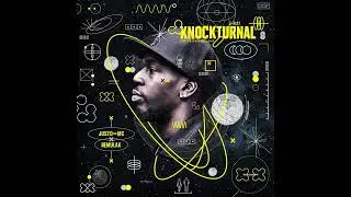 Justo The Mc & Remulak - Knockturnal [Full Album]