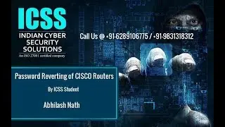 Password Reverting of CISCO Routers Done by our ICSS Student - Abhilash Nath