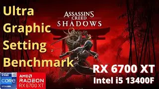 Assassin's Creed Shadows Ultra High Benchmark RX 6700 XT | i5-13400F