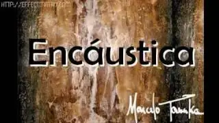 Artista plástico Marcelo Tanaka  Técnica de Pintura Encáustica por Franco Jr