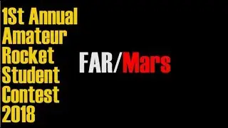 FAR/Mars 1st Annual Student Rocket Contest