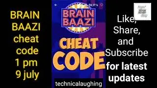 Brain baazi 🤑🤑 cheat code 1 pm today 9 July afternoon