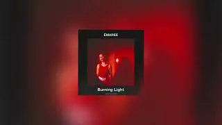ÉMAREE -  Burning Lights (Official Audio)