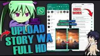 🈯 CARA MEMBUAT STATUS WHATSAPP MENJADI JERNIH