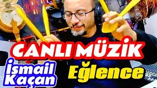 Canlı Müzik Eğlence İsmail Kaçan 02.12.2025