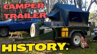 STORY TIME | History of our CAMPER TRAILER