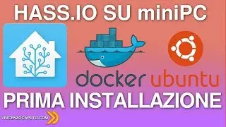 Installazione di HASS.IO su un mini PC con Ubuntu e Docker