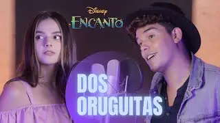 Dos Oruguitas - Disney Encanto Cover (Portuguese and Spanish)