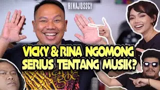 Berat Nih!!! RINA NOSE & VICKY PRASETYO Ngomong Serius Tentang Musik!