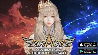 Araka - Official SEA pre-registration trailer