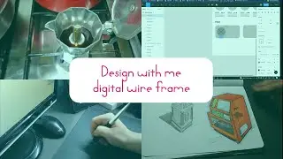 Design with me | Wireframing, skteching, Google Ux course